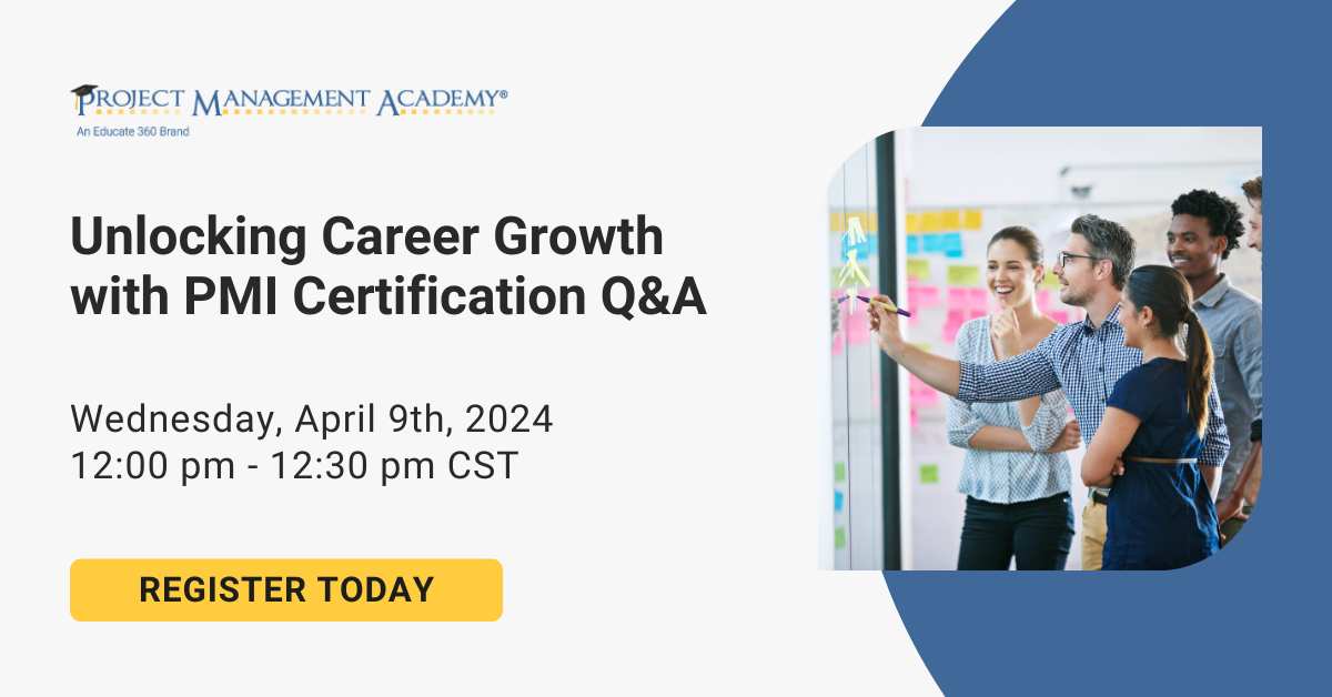 Unlocking Career Growth with PMI Certification Q&A • Educate 360