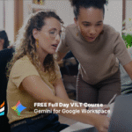 FREE FULL-DAY COURSE: Gemini for Google Workspace